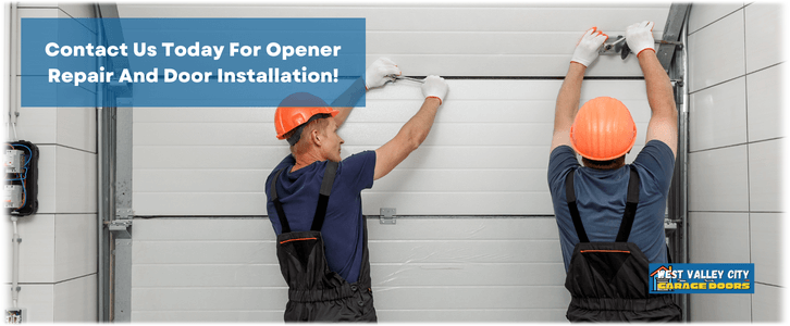 Garage Door Opener Repair and Installation West Valley City UT (801) 892-0407